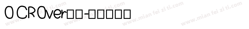 O CROver字体字体转换